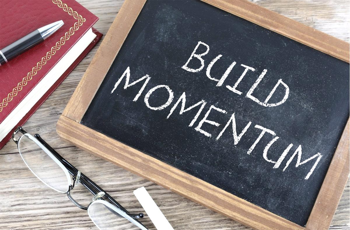 Build Momentum