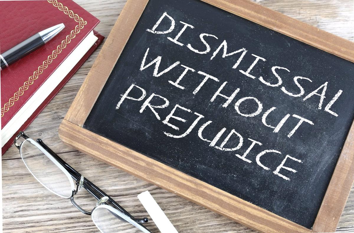 Dismissal Without Prejudice